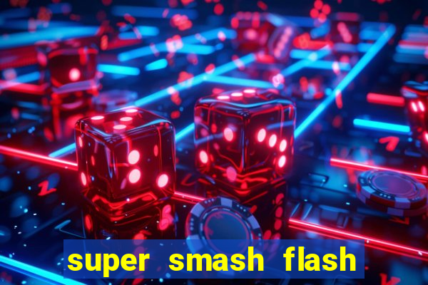 super smash flash 2 v0 8